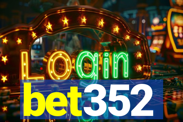 bet352