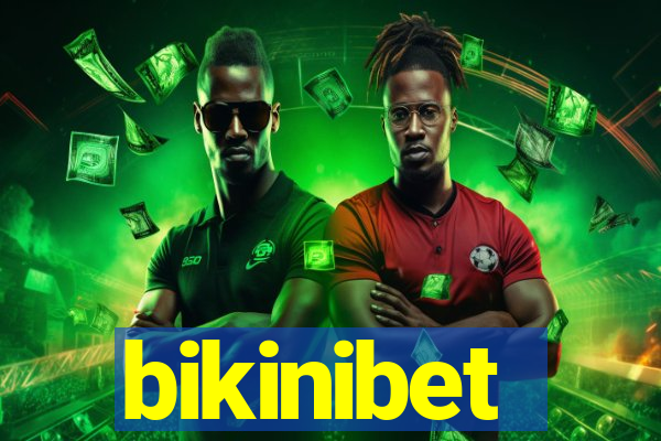 bikinibet