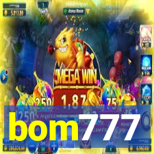 bom777