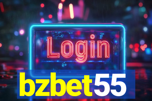 bzbet55