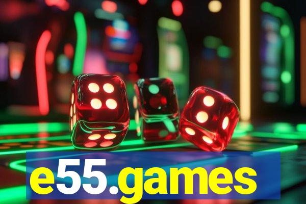 e55.games