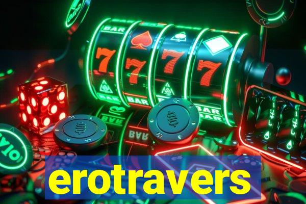 erotravers
