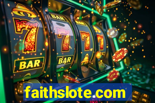 faithslote.com