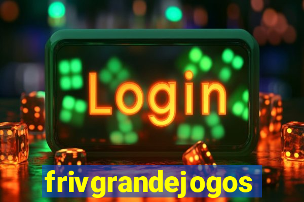 frivgrandejogos