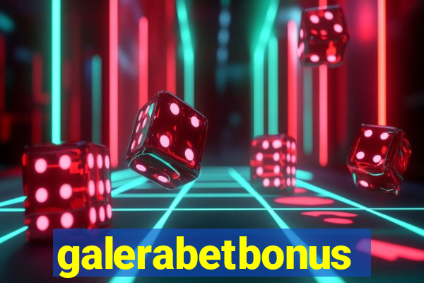 galerabetbonus