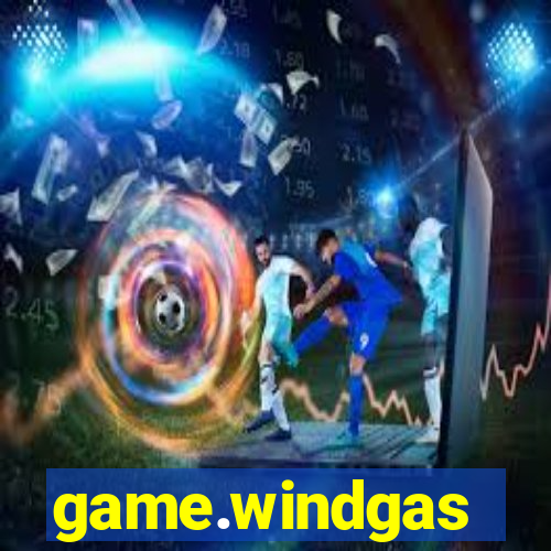 game.windgas