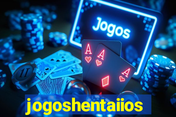 jogoshentaiios