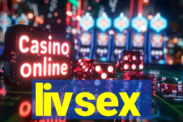 livsex