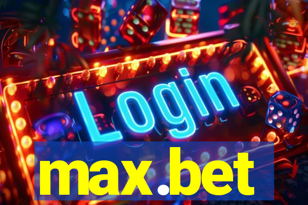 max.bet