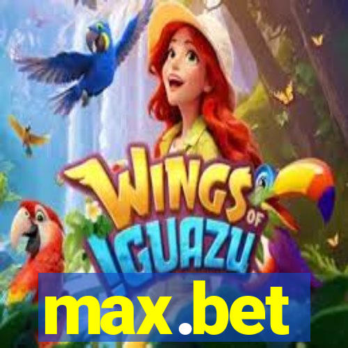 max.bet