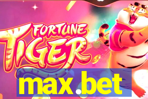max.bet