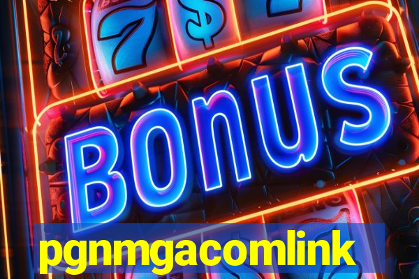 pgnmgacomlink