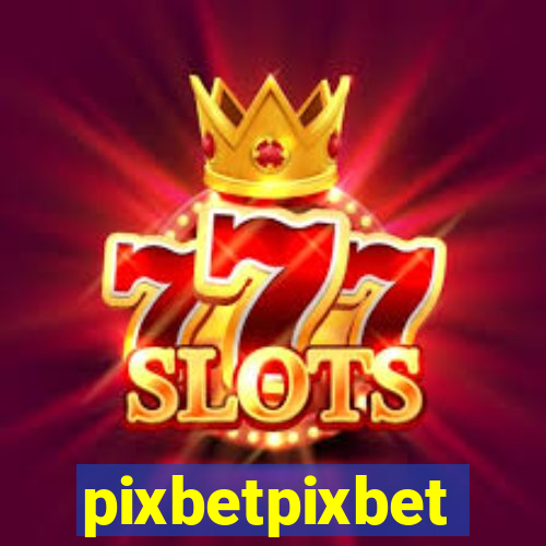 pixbetpixbet