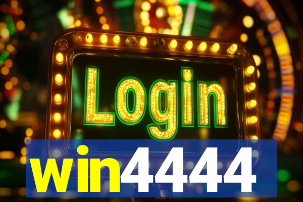 win4444