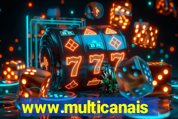 www.multicanais