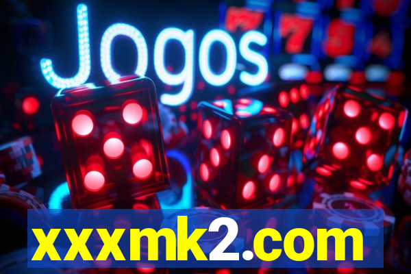 xxxmk2.com