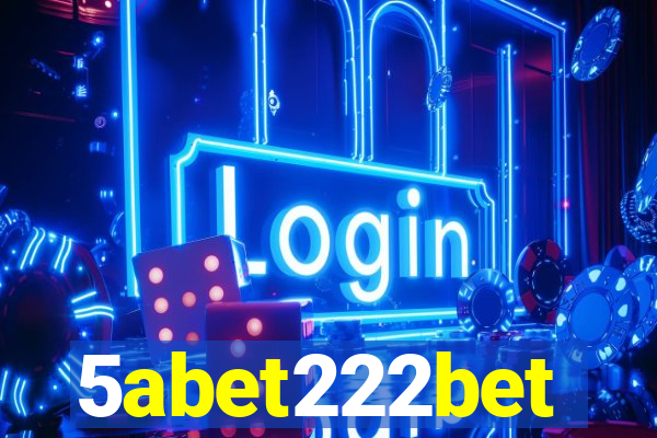 5abet222bet