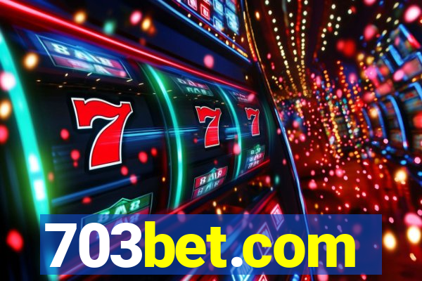 703bet.com