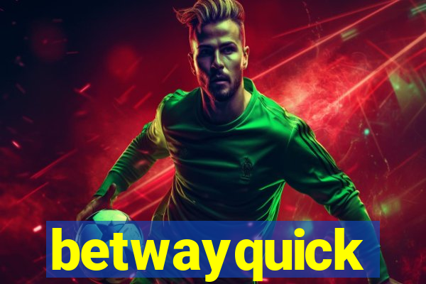 betwayquick