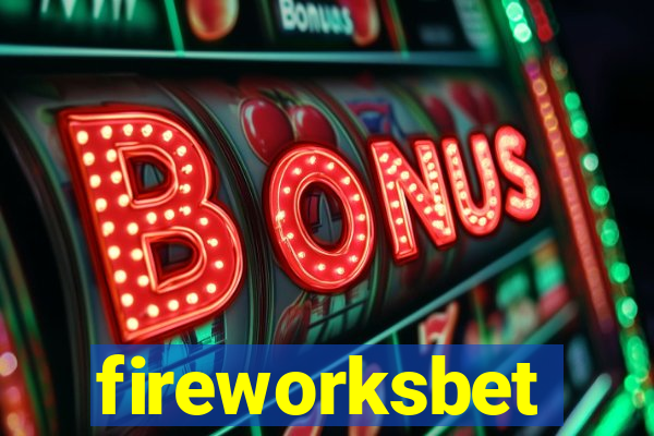 fireworksbet