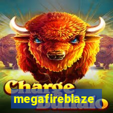 megafireblaze