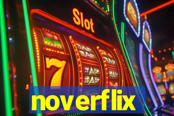 noverflix