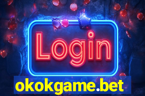 okokgame.bet