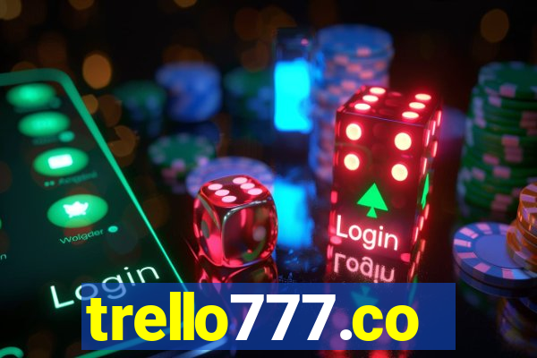 trello777.co