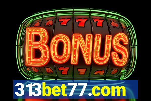 313bet77.com