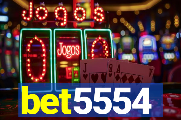 bet5554