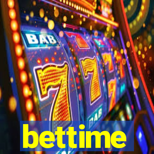 bettime