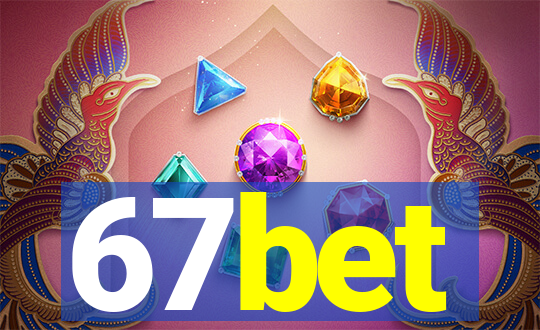 67bet