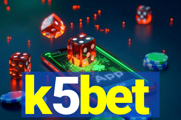 k5bet